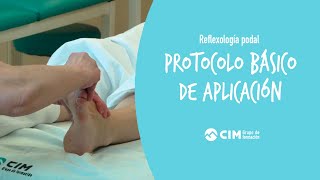 Reflexología podal protocolo básico de aplicación  CIM Formación [upl. by Eelyme883]