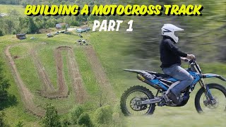 Motocross Track Build Pt 1 Starting From Scratch On 5 Acres [upl. by Hindorff]