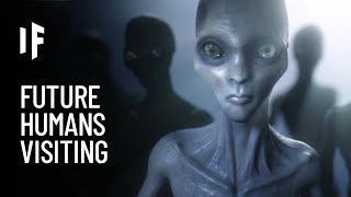 What If Aliens Are Future Versions of Humans [upl. by Wang]