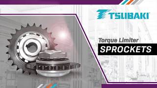 Tsubaki Torque Limiter Sprocket [upl. by Perdita]