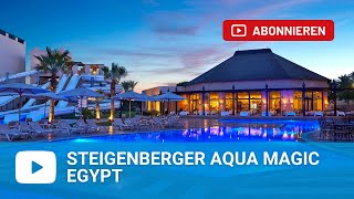 Steigenberger Aqua Magic Hurghada  Egypt [upl. by Arihaz481]