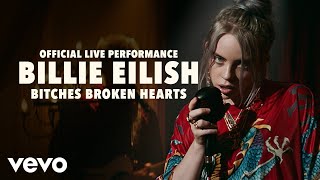 Billie Eilish  bitches broken hearts Official Live Performance  Vevo LIFT [upl. by Tennaj768]