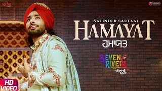 Satinder Sartaaj  Hamayat Official Song  Seven Rivers  Beat Minister  New Punjabi Songs 2019 [upl. by Wil]