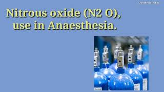 Nitrous oxide N2O use in Anaesthesia [upl. by Halbert]