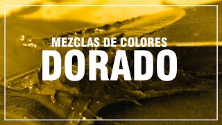 COMO HACER EL COLOR DORADO 🥇 Mezclas de Colores Paso a Paso [upl. by Northington732]