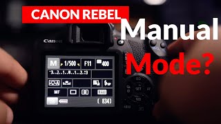 Canon Rebel T7  How to shoot in manual mode [upl. by Havener]