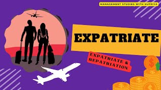 Managing Expatriates [upl. by Ylellan425]