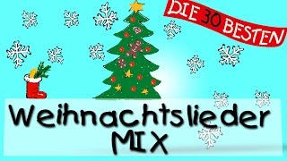 Weihnachtslied an Weihnachtslied Der schönste Weihnachtslieder Mix [upl. by Femmine]