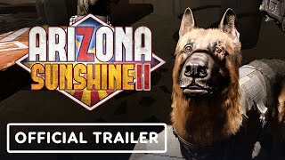 Arizona Sunshine 2  Official Launch Trailer [upl. by Anaerb718]