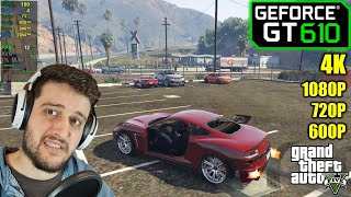 GT 610  GTA 5  1080p 720p 800x600 and 4K [upl. by Elrem]