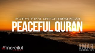 Most Peaceful Quran  Motivation From Allah [upl. by Archy185]