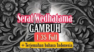 Serat Wedhatama Pupuh Gambuh Full Lengkap 135 [upl. by Faustina117]