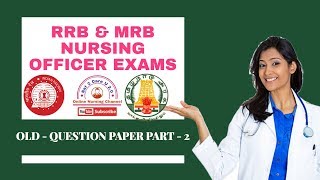 50 Important Questions for RRB  MRB Nursing Officer Exams 2019 [upl. by Bortman]