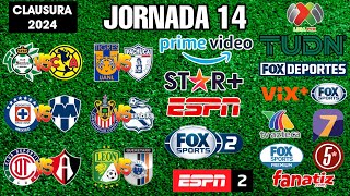 FECHAS HORARIOS Y CANALES PARA LA JORNADA 14 DE LA LIGA MX CLAUSURA 2024 [upl. by Ilohcin]