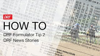 How To  DRF Formulator Tip 2  DRF News Stories [upl. by Hooge847]