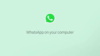 How To Use WhatsApp on Your Computer  WhatsApp [upl. by Lonnie]