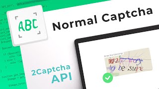 Normal Captcha Solving Service How to bypass Normal Captcha with 2Captcha API [upl. by Annim]