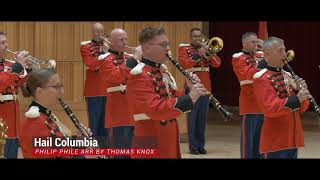 quotHail Columbiaquot  quotThe Presidents Ownquot United States Marine Band [upl. by Tega]