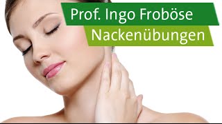 5 Nackenübungen – Prof Ingo Froböse [upl. by Allyn]