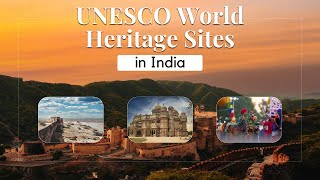 7 UNESCO World Heritage Sites in India  Knowledge Nest [upl. by Niran]