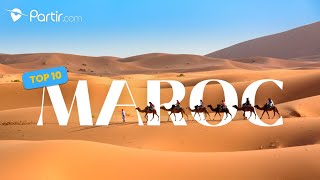 Top 10 des incontournables du Maroc [upl. by Adiesirb]