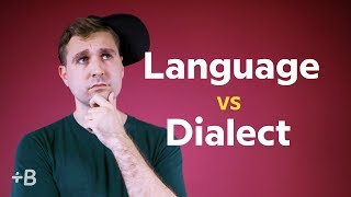 Language vs Dialect vs Accent Whats The Difference [upl. by Elison844]