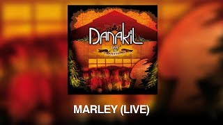 Danakil  Marley Live Audio Officiel [upl. by Amikat97]