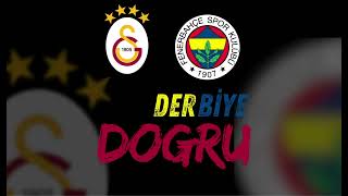 DERBİYE DOĞRU FERNERBAHÇEGALATASARAY [upl. by Frieder586]