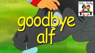 Milly Molly  Goodbye Alf  S2E26 [upl. by Onia809]