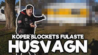 Köper Blockets Fulaste Husvagn [upl. by Kirbie]