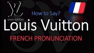 How to Pronounce Louis Vuitton CORRECTLY [upl. by Adimra635]