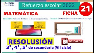 ✅REFUERZO ESCOLAR 2022 RESOLUCIÓN MATEMÁTICA📚FICHA 21  3° 4° y 5° SECUNDARIA  SITUACIÓN 1 Y 2 [upl. by Orford]