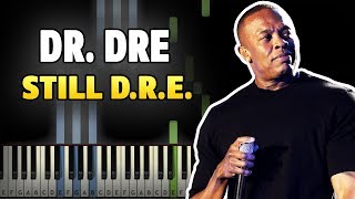 Dr Dre  Still DRE Piano Tutorial EASY Sheet Music  midi [upl. by Teresa26]