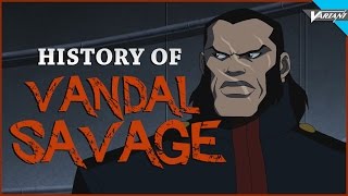 History Of Vandal Savage [upl. by Noeht]