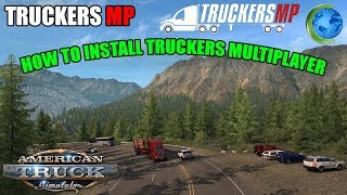 ATS amp ETS2  How to Install TruckersMP  How to play Truck Simulator Multiplayer [upl. by Annawahs]