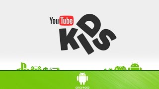 YouTube Kids  First Look App Android [upl. by Simaj]