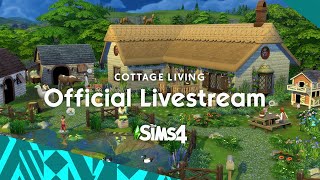 The Sims 4 Cottage Living Livestream [upl. by Adnoryt]