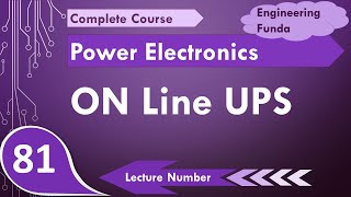 On Line UPS Basics Block Diagram Working Applications amp Specifications Explained [upl. by Moon611]