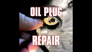 HOWTO Repair Stripped Oil Drain Plug Threads  Video [upl. by Eiramik]