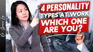 4 Personality Types at Work and How to Influence Them Effectively [upl. by Hbaruas]