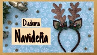 DIADEMA CON CUERNOS DE VENADORENO🦌🎄 [upl. by Eremaj111]