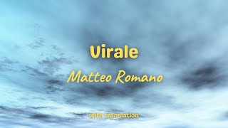 Virale  Matteo Romano lyrics and translation [upl. by Aiciram]