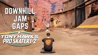 TONY HAWKS PRO SKATER 1  2 Downhill Jam  All Gaps [upl. by Arsi]