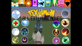 Pixelmon All ExternalField Moves [upl. by Ijar]