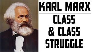 KARL MARXClass amp Class StruggleBAMAUPSCUGC NET [upl. by Dde]