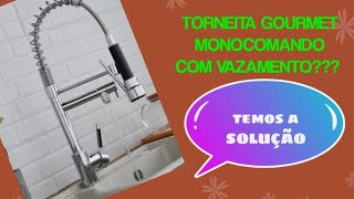 Torneira Gourmet Monocomando com Vazamento Não precisa se preocupar [upl. by Helban]