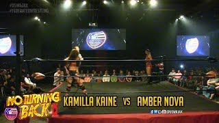 USWA No Turning Back Kamilla Kaine Kamille vs Amber Nova [upl. by Aleicarg]