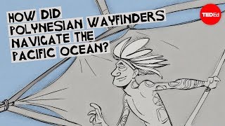 How did Polynesian wayfinders navigate the Pacific Ocean  Alan Tamayose and Shantell De Silva [upl. by Maryjane]