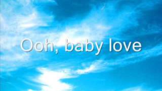 Baby Love The Supremes With Lyrics [upl. by Sergius418]