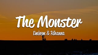 Eminem  The Monster Lyrics ft Rihanna [upl. by Auqemahs]